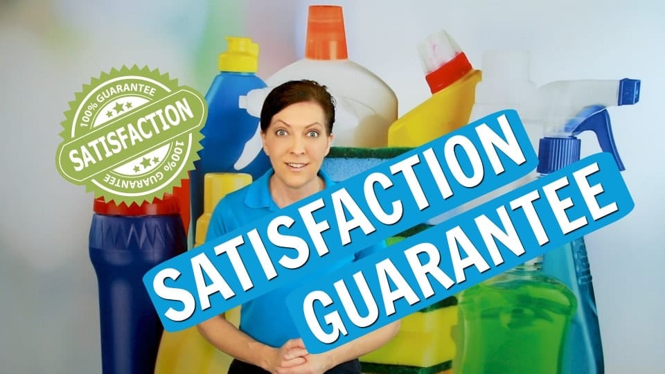 Ask a House Cleaner, Satisfaction Guarantee, Savvy Cleaner