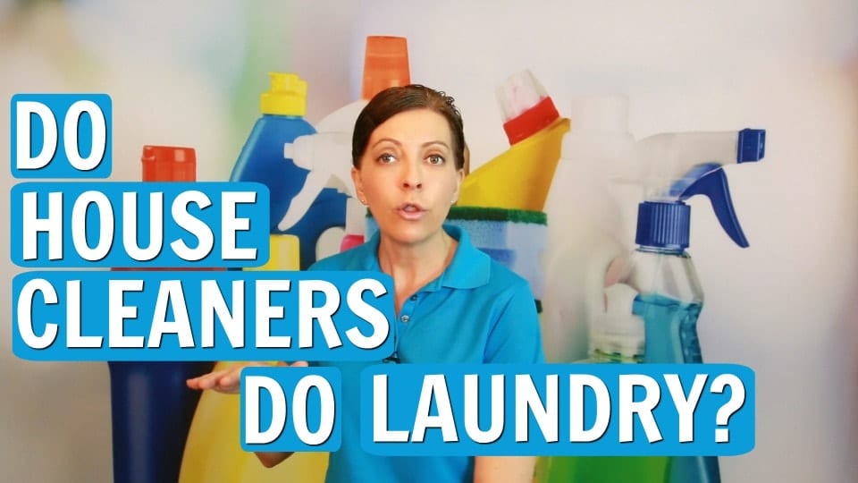 Ask a House Cleaner, Professional House Cleaners Do Laundry, Savvy Cleaner