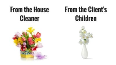 House Cleaners gift of flowers competes with gift form client's kids