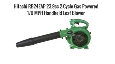 Yardwork, Upsell with blowing off patios and sun rooms, Hitachi Gas Powered Blower in Green