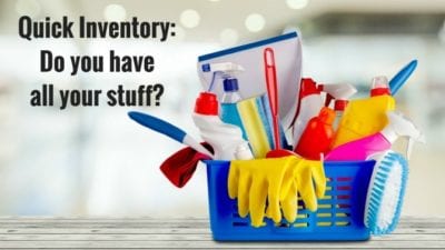 left behind cleaning supplies, Quick Inventory