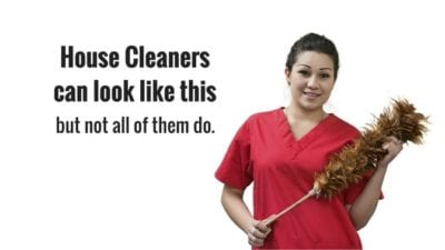Prejudice - woman house cleaner in her thirties