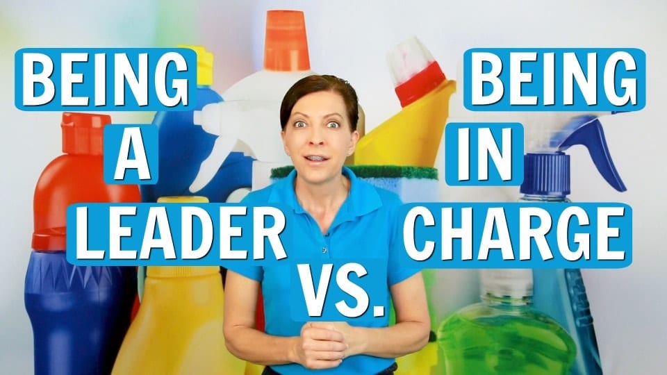 Ask a House Cleaner, Being a Leader, Savvy Cleaner