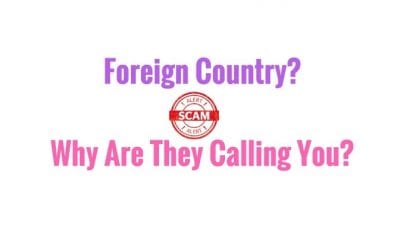 if from a Foreign Country could be a scam