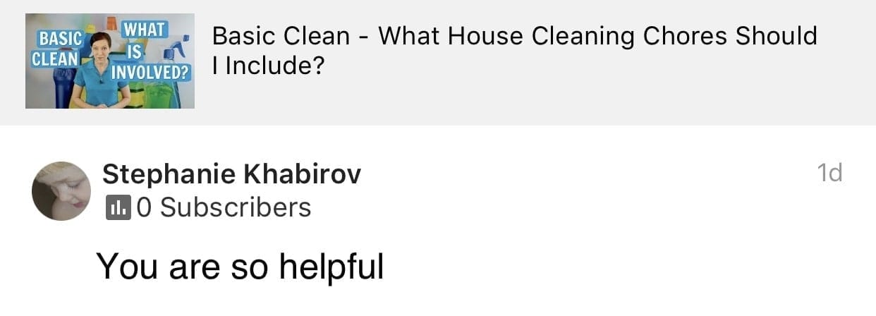 You are so helpful., Ask a House Cleaner Testimonial