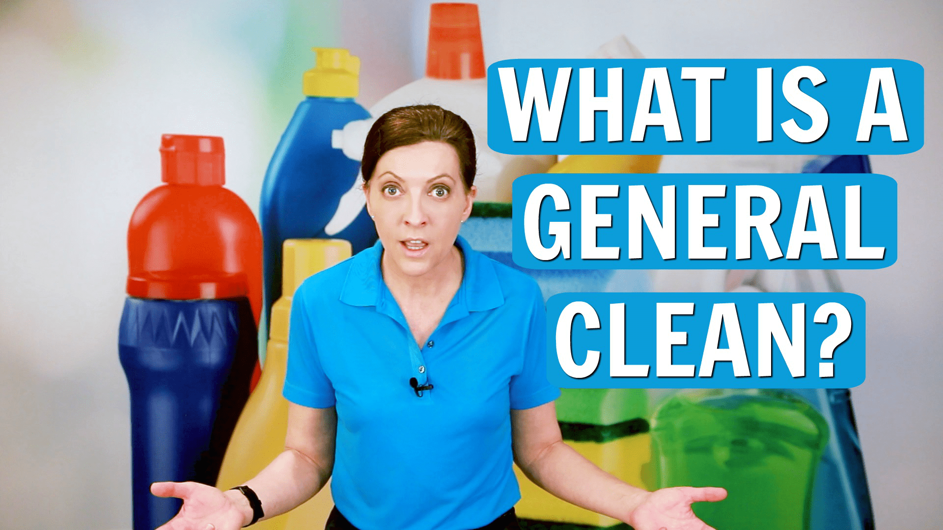 What is a General Clean, Angela Brown, Savvy Cleaner