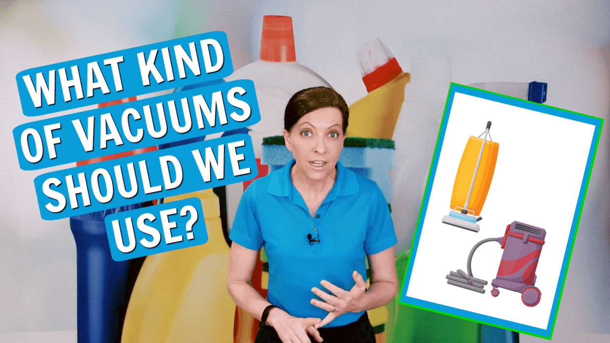 What Kind of Vacuums Should We Use, Angela Brown, Savvy Cleaner