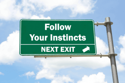 Unconscious Leadership, Sign, Trust Your Instincts
