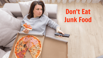 5 Don'ts of the Cleaning Business, Don't Eat Junk Food