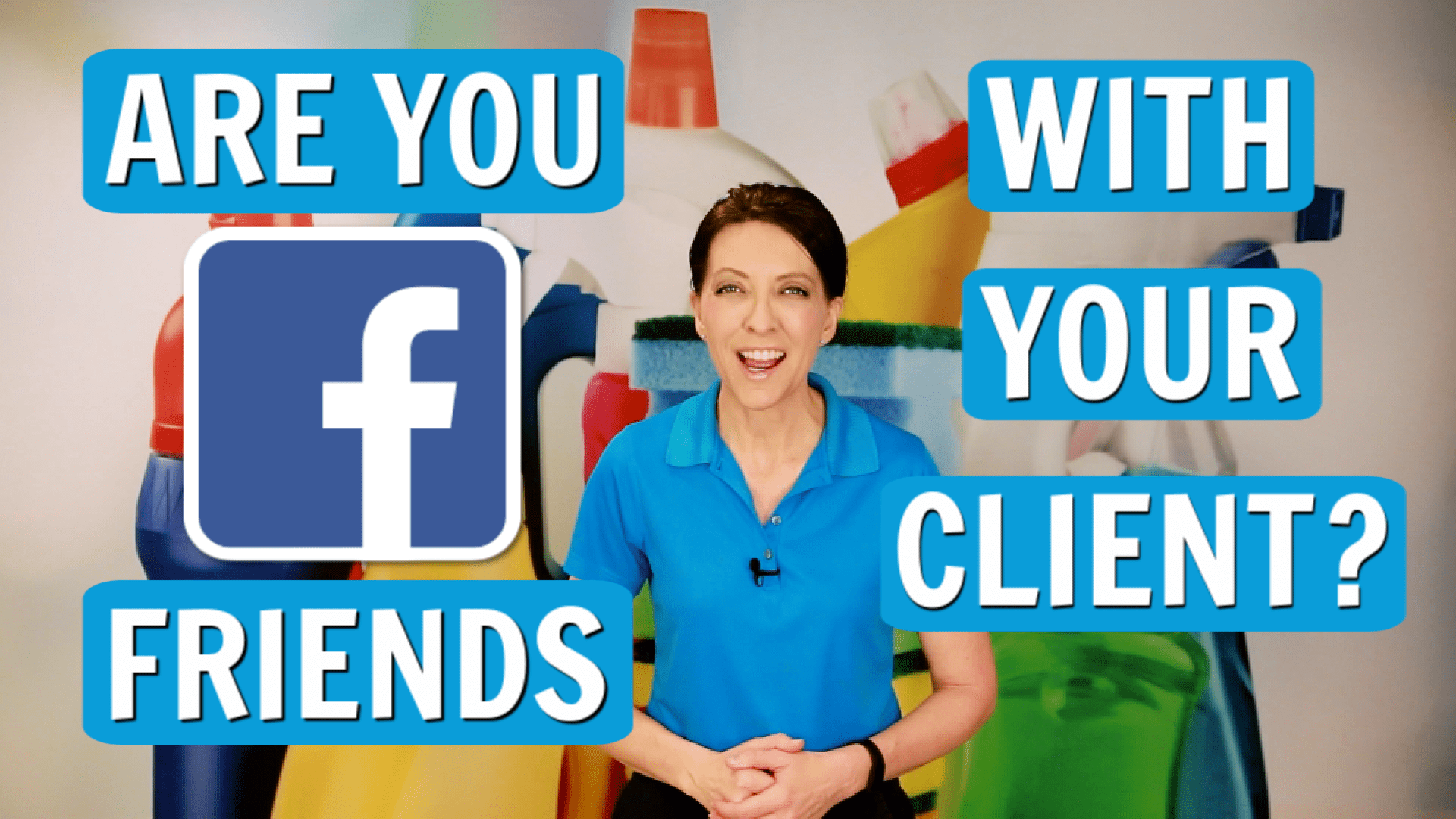Are You Facebook Friends With Your Clients, Angela Brown, Savvy Cleaner