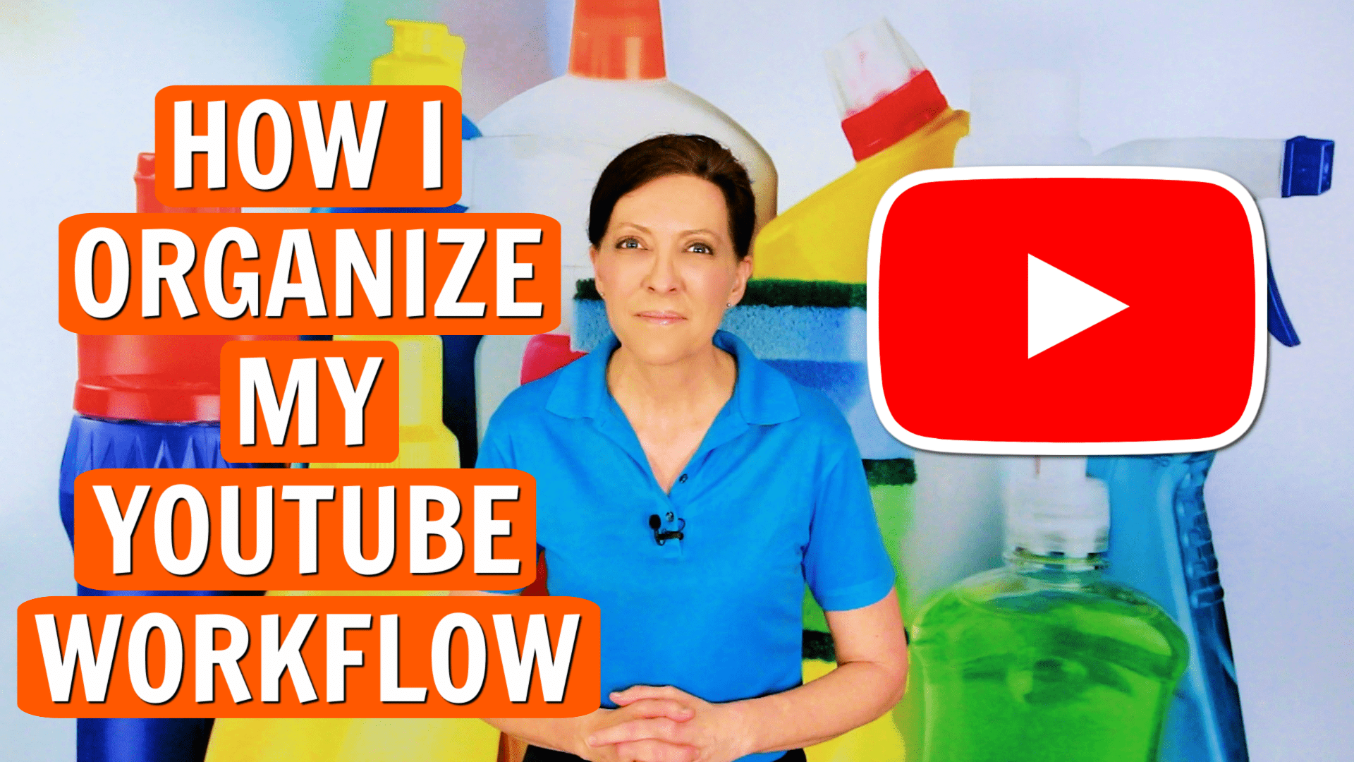 How I Organize My YouTube Workflow, Angela Brown, Savvy Cleaner
