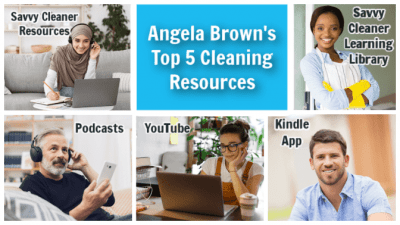 Resources for Cleaning, Angela Brown's Top 5 Resources for Cleaning