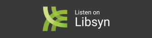 Listen on Libsyn